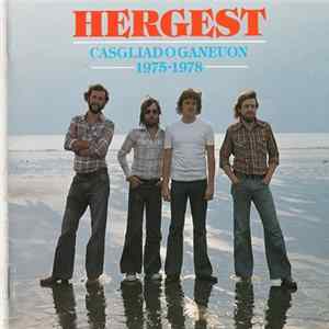 Hergest - Casgliad O Ganeuon 1975-1978 flac