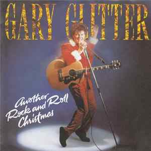Gary Glitter - Another Rock And Roll Christmas flac