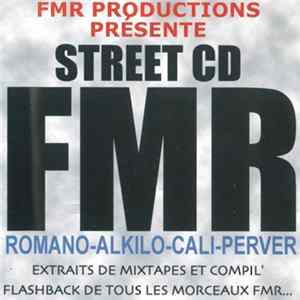 FMR Featuring Romano, Alkilo, Cali , Perver - Street CD flac