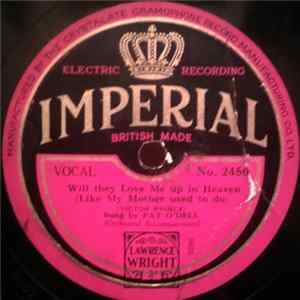 Pat O'Dell - Will They Love Me Up In Heaven / The Convict's Rosary flac
