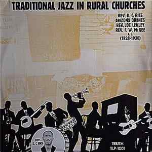 Various - Traditional Jazz In Rural Churches (1928-1930) flac
