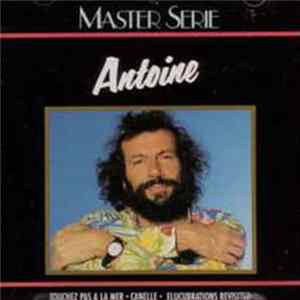 Antoine - Master Serie flac