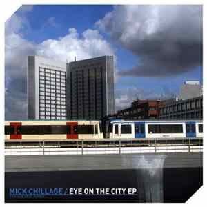 Mick Chillage - Eye On The City EP flac