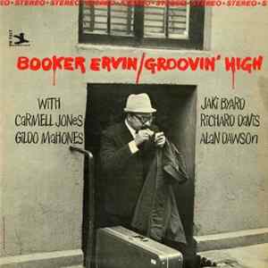 Booker Ervin - Groovin' High flac