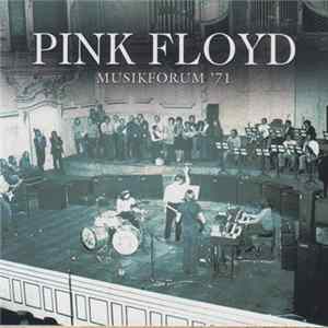 Pink Floyd - Musikforum '71 flac