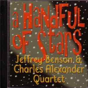 Jeffery Benson & Charles Alexander Quartet - A Handful Of Tears flac