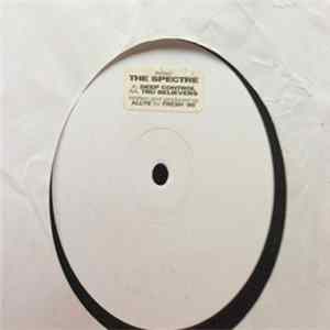 The Spectre - Tru Believers / Deep Control flac