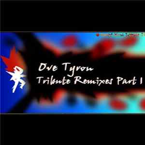 Ove Tyron - Tribute Remixes Part 1 flac