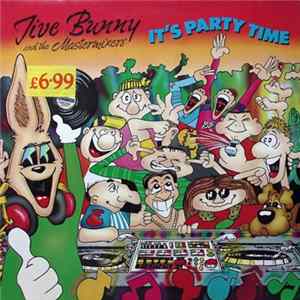 Jive Bunny And The Mastermixers - It's Party Time flac