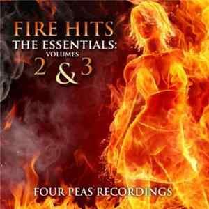 Various - Fire Hits: The Essentials Vol. 2 & 3 flac
