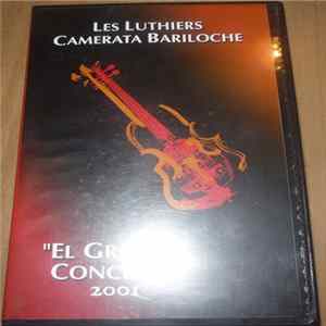 Les Luthiers / Camerata Bariloche - El Grosso Concerto flac