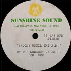 The Surgeon Of Rapp Doc. Cee! - (Rock) Until The A.M. flac