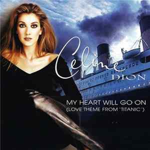 Céline Dion - My Heart Will Go On flac