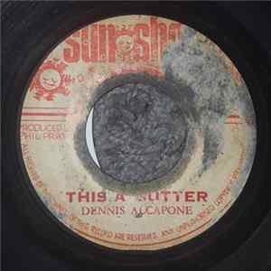 Dennis Alcapone - This A Butter flac