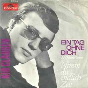 Kid Clausen - Ein Tag Ohne Dich (My Home Town) flac