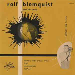 Rolf Blomquist And His Band Featuring Åke Persson - Jumping With Queen Anne flac