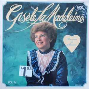 Gisèle La Madeleine - Vol. IV, Souvenir De Maman flac