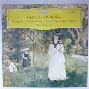 Debussy, Jörg Demus - Images I / Children's Corner / Suite Bergamasque / Danse flac