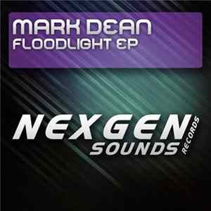 Mark Dean - Floodlight EP flac