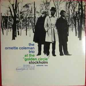 Ornette Coleman Trio, The - At The "Golden Circle" Stockholm - Volume Two flac