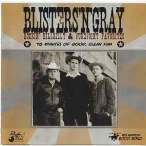 Blisters'n'Gray - 48 Minutes Of Good, Clean Fun flac