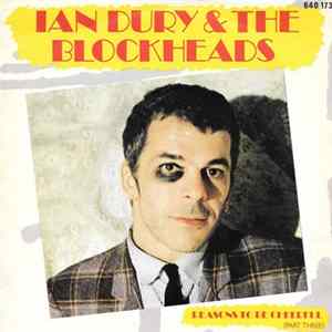 Ian Dury & The Blockheads - Reasons To Be Cheerful (Part Three) flac