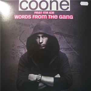 Coone Feat Mr Ice - Words From The Gang flac