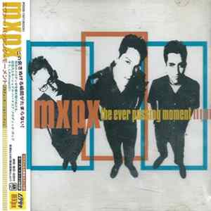 MxPx - The Ever Passing Moment flac