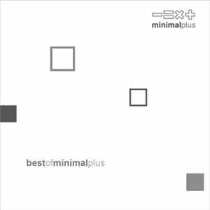Various - Best Of Minimalplus flac