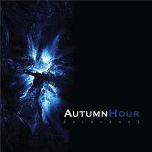 Autumn Hour - Dethroned flac