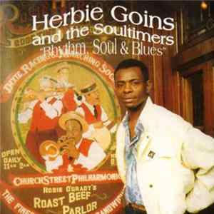 Herbie Goins And The Soultimers - Rhythm, Soul & Blues flac