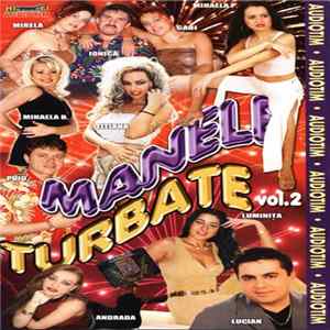 Various - Manele Turbate Vol. 2 flac