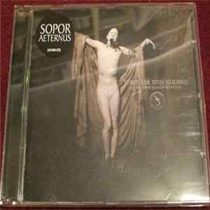 Sopor Aeternus & The Ensemble Of Shadows - Es Reiten Die Toten So Schnell (Or: The Vampyre Sucking At His Own Vein) flac