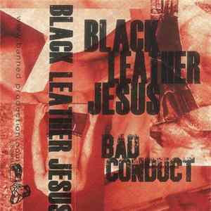 Black Leather Jesus - Bad Conduct flac