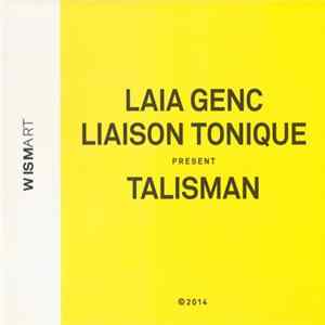 Laia Genc Liaison Tonique - Talisman flac