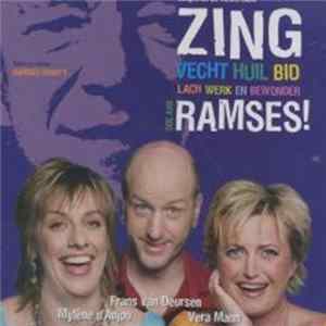 Mylène d'Anjou, Frans van Deursen, Vera Mann - Zing Vecht Huil Bid Lach Werk En Bewonder (Liedjes Uit De Theatershow "Ramses!") flac