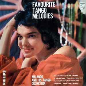 Malando And His Tango-Orchestra - Favourite Tango Melodies flac