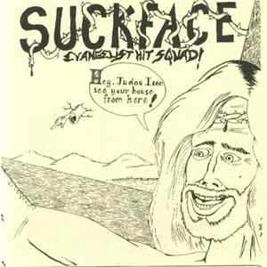 Suckface - Evangelist Hit Squad flac