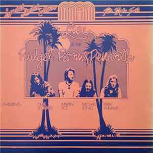 Man - Live At The Padget Rooms, Penarth flac