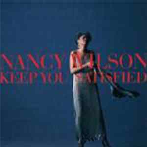 Nancy Wilson - Keep You Satisfied flac