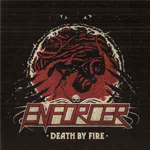 Enforcer - Death By Fire flac