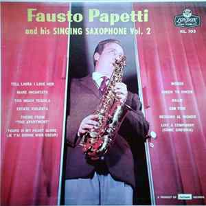 Fausto Papetti - Fausto Papetti And His Singing Saxophone Vol. 2 flac