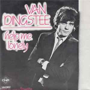 Van Dingstee - Help Me Lonely flac