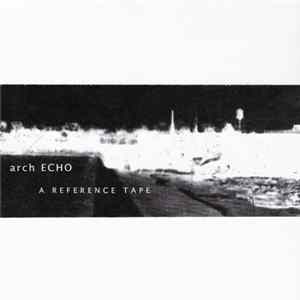 arch ECHO - A Reference Tape flac