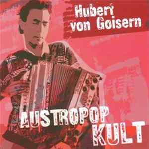 Hubert von Goisern - Austropop Kult flac
