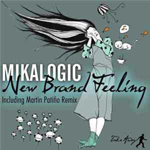 Mikalogic - New Brand Feeling flac