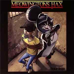 Various - Meowingtons Hax Tour Trax flac