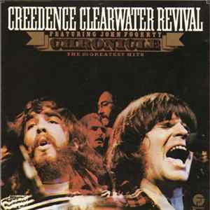 Creedence Clearwater Revival Featuring John Fogerty - Chronicle (The 20 Greatest Hits) flac