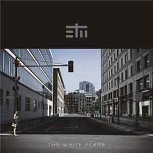 E-motu - The White Flame flac