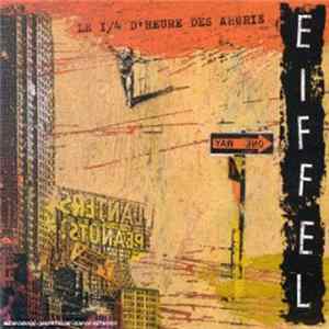 Eiffel - Le 1/4 D'Heure Des Ahuris flac